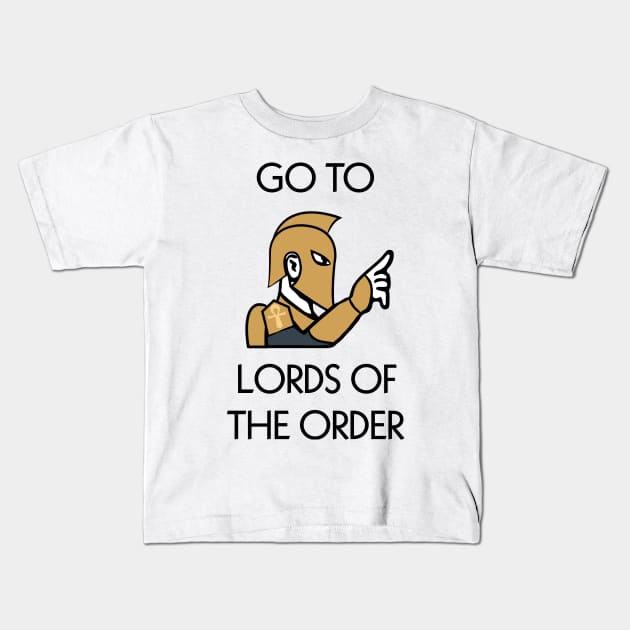 Go to Lords of the Order Kids T-Shirt by Jawes